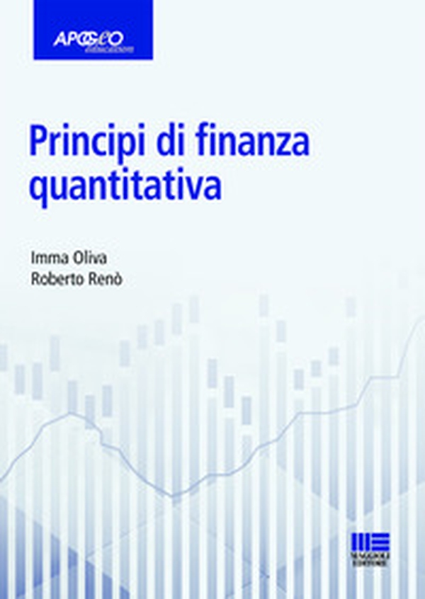 Principi di finanza quantitativa - Librerie.coop Principi di finanza quantitativa - Librerie.coop