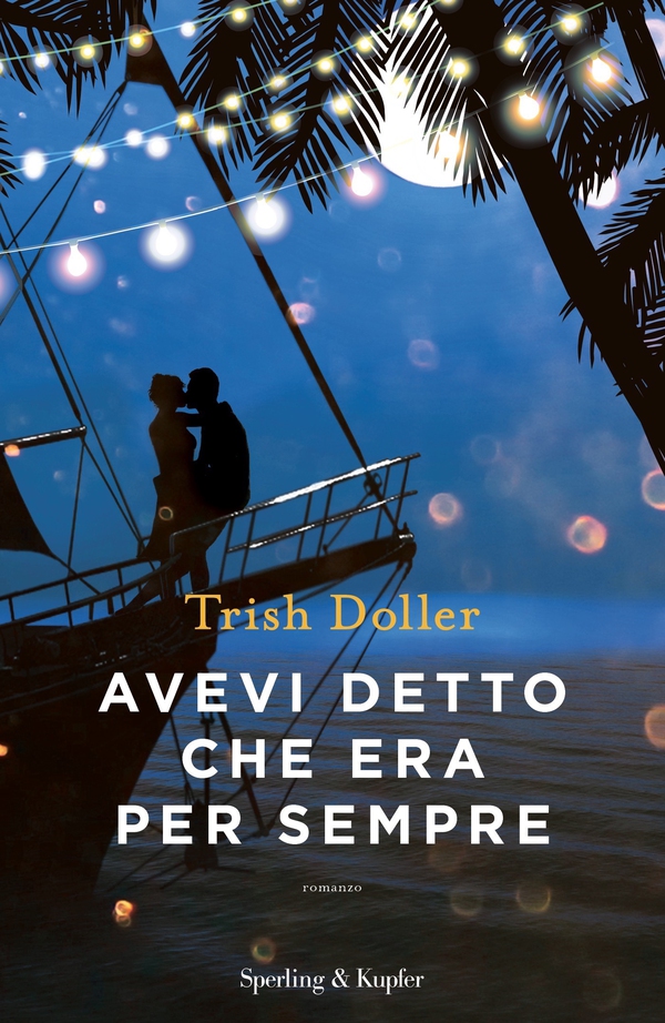 Avevi detto che era per sempre - Librerie.coop Avevi detto che era per sempre - Librerie.coop