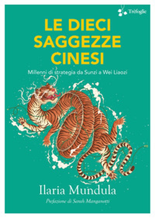 Le dieci saggezze cinesi. Millenni di strategia da Sunzi a Wei Liaozi - Librerie.coop Le dieci saggezze cinesi. Millenni di strategia da Sunzi a Wei Liaozi - Librerie.coop