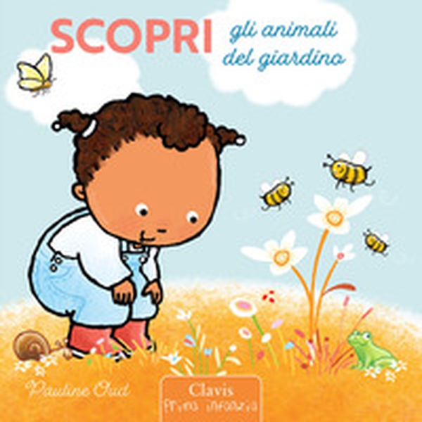 Scopri gli animali del giardino - Librerie.coop Scopri gli animali del giardino - Librerie.coop