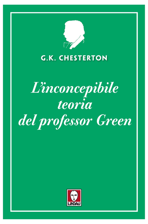 L'inconcepibile teoria del professor Green - Librerie.coop L'inconcepibile teoria del professor Green - Librerie.coop