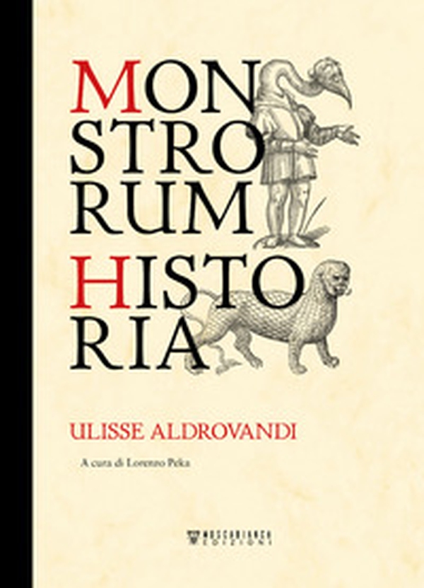 Monstrorum historia - Librerie.coop Monstrorum historia - Librerie.coop