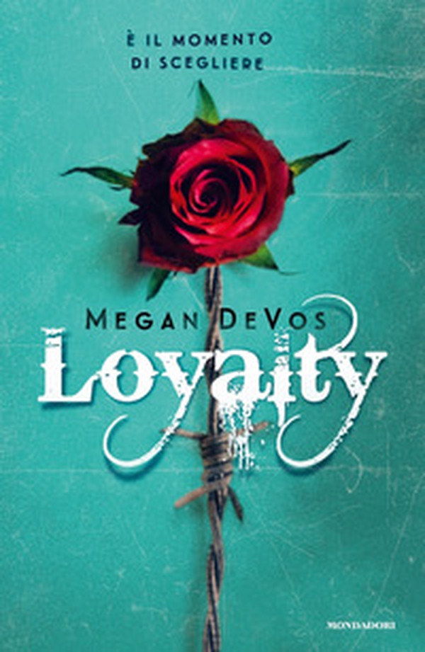 Loyalty. Ediz. italiana - Librerie.coop Loyalty. Ediz. italiana - Librerie.coop