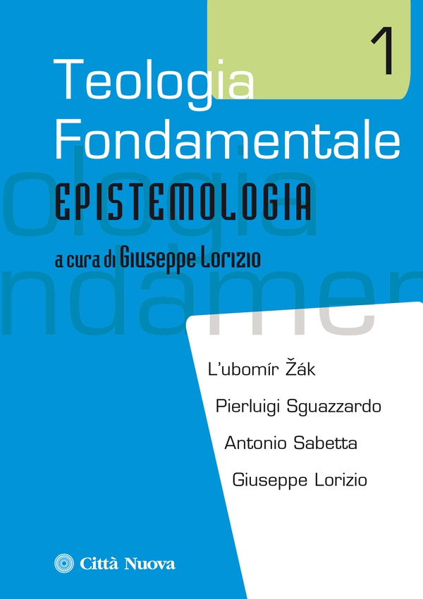 Teologia fondamentale 1 - Librerie.coop Teologia fondamentale 1 - Librerie.coop