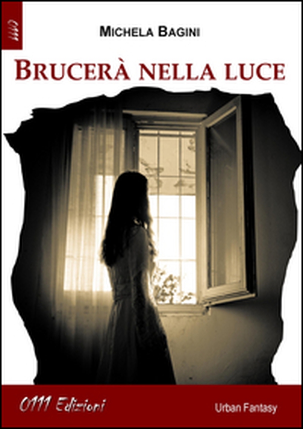 Brucerà nella luce - Librerie.coop Brucerà nella luce - Librerie.coop