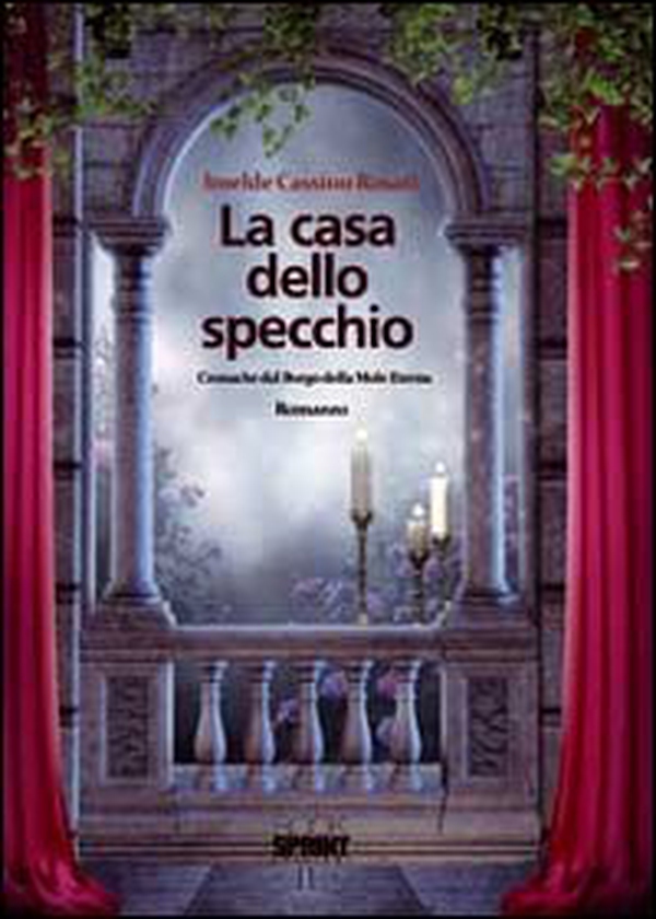 La casa dello specchio - Librerie.coop La casa dello specchio - Librerie.coop