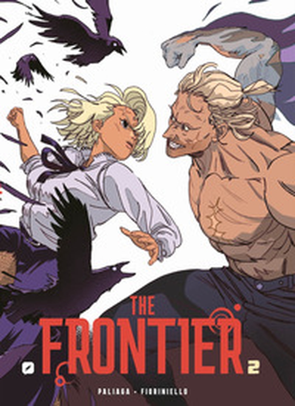The frontier - Vol. 2 - Librerie.coop The frontier - Vol. 2 - Librerie.coop
