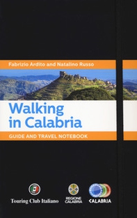 Walking in Calabria. Guide and travel notebook - Librerie.coop
