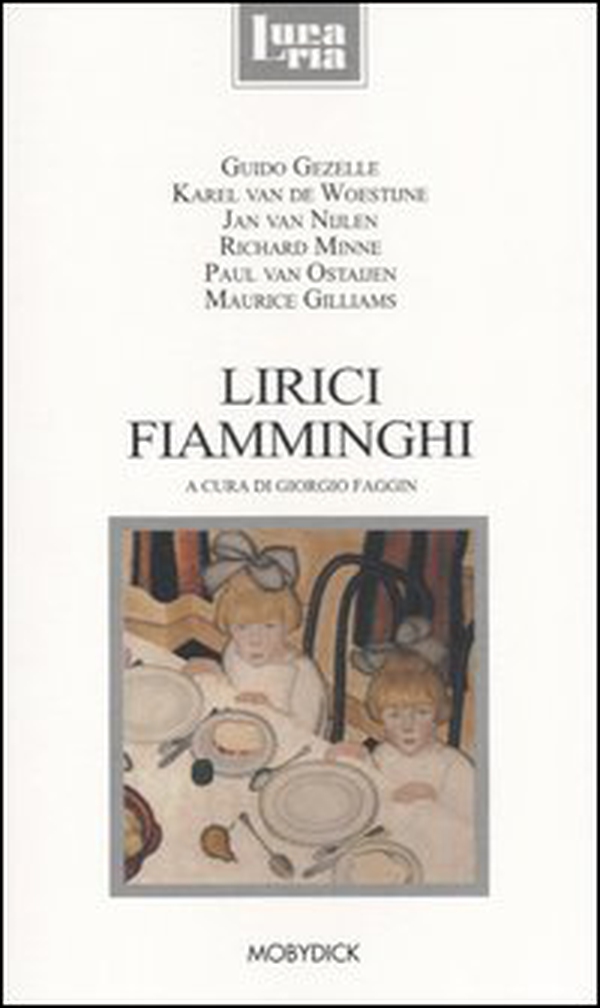 Lirici fiamminghi. Testo olandese a fronte - Librerie.coop Lirici fiamminghi. Testo olandese a fronte - Librerie.coop