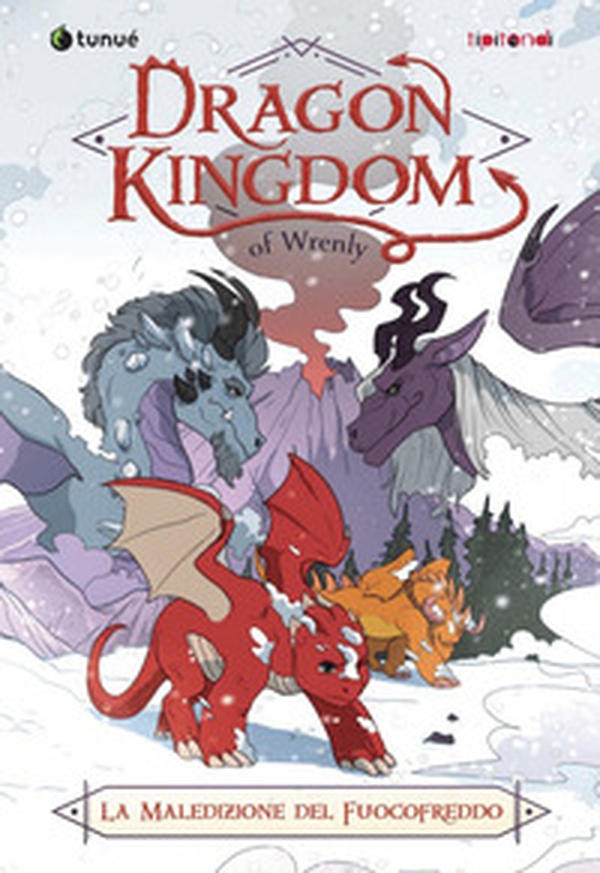 La maledizione del fuoco freddo. Dragon kingdom of Wrenly - Vol. 1 - Librerie.coop La maledizione del fuoco freddo. Dragon kingdom of Wrenly - Vol. 1 - Librerie.coop