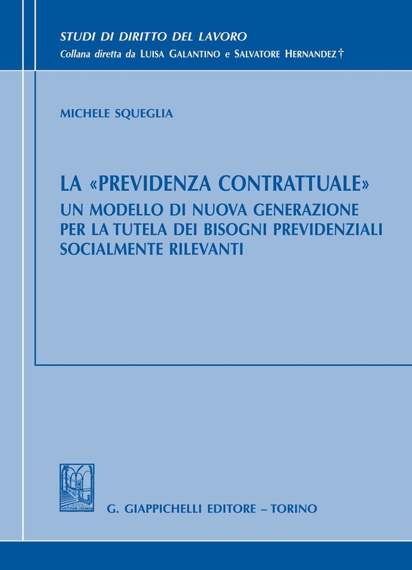 La -previdenza contrattuale- - Librerie.coop La -previdenza contrattuale- - Librerie.coop