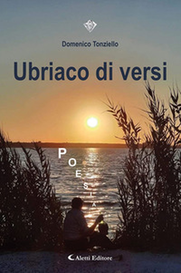 Ubriaco di versi - Librerie.coop Ubriaco di versi - Librerie.coop