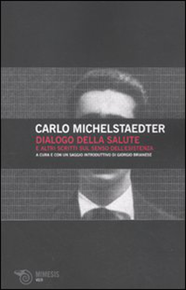 Dialogo della salute e altri scritti sul senso dell'esistenza - Librerie.coop Dialogo della salute e altri scritti sul senso dell'esistenza - Librerie.coop