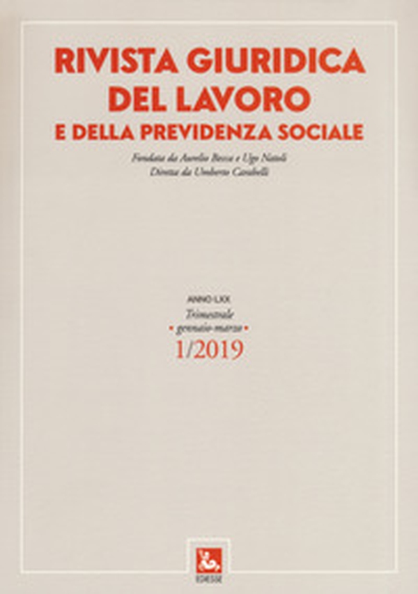 Rivista giuridica del lavoro e della previdenza sociale - Vol. 1 - Librerie.coop Rivista giuridica del lavoro e della previdenza sociale - Vol. 1 - Librerie.coop