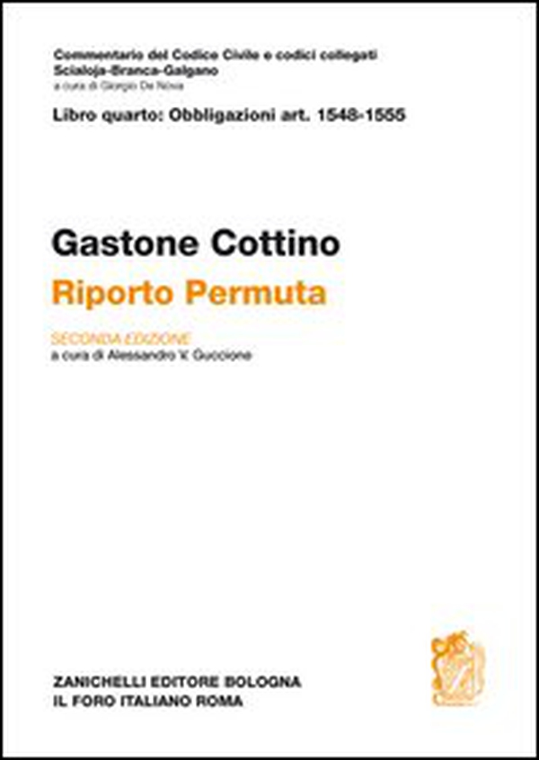 Commentario al Codice civile. Riporto. Permuta (artt. 1548-1555) - Librerie.coop Commentario al Codice civile. Riporto. Permuta (artt. 1548-1555) - Librerie.coop