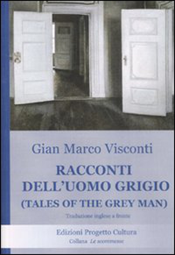 Racconti dell'uomo grigio-Tales of the grey man. Testo inglese a fronte - Librerie.coop Racconti dell'uomo grigio-Tales of the grey man. Testo inglese a fronte - Librerie.coop