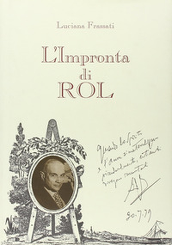 L'impronta di Rol - Librerie.coop L'impronta di Rol - Librerie.coop