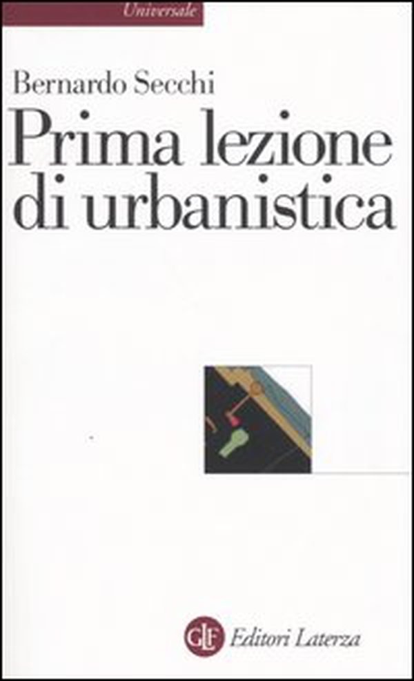 Prima lezione di urbanistica - Librerie.coop Prima lezione di urbanistica - Librerie.coop