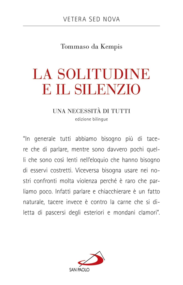 La solitudine e il silenzio. Una necessità di tutti - Librerie.coop La solitudine e il silenzio. Una necessità di tutti - Librerie.coop
