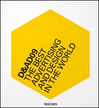 D&AD 2009. The best advertising and design in the world. Ediz. italiana, spagnola e portoghese - Librerie.coop