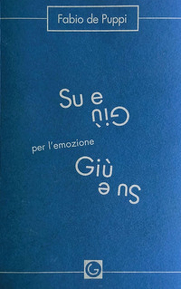 Su e giù per l'emozione - Librerie.coop Su e giù per l'emozione - Librerie.coop