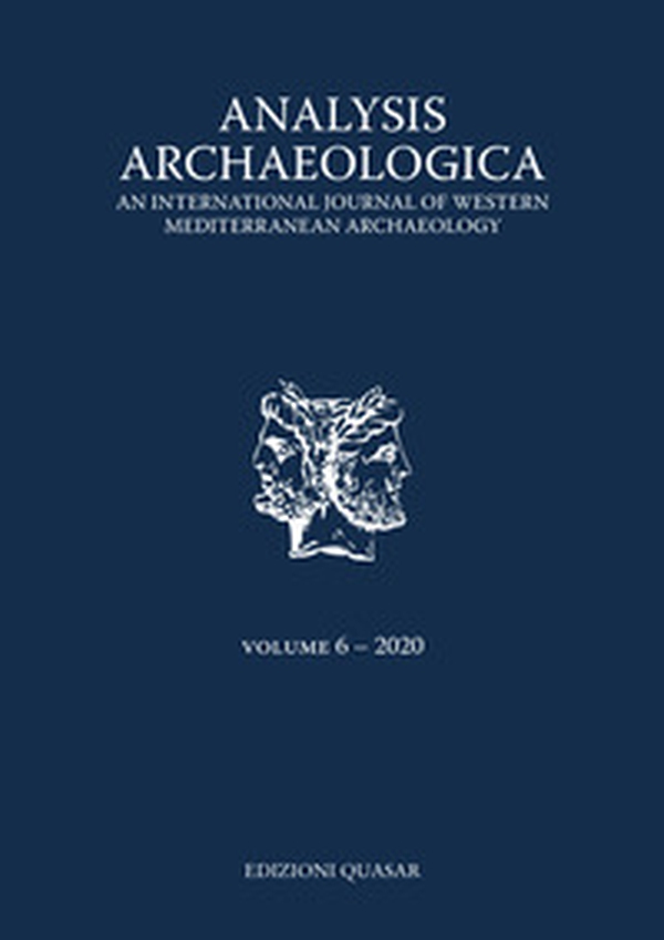 Analysis archaeologica. An international journal of western mediterranean archaeology - Librerie.coop Analysis archaeologica. An international journal of western mediterranean archaeology - Librerie.coop