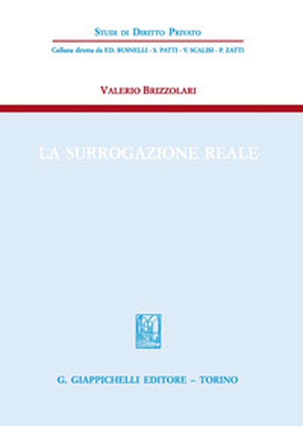 La surrogazione reale - Librerie.coop La surrogazione reale - Librerie.coop