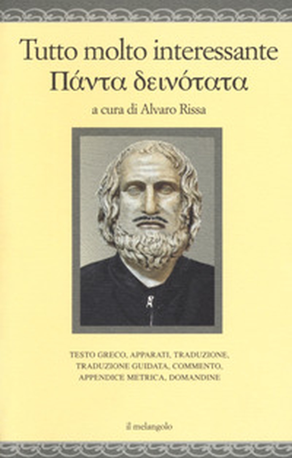 Tutto molto interessante. Testo greco a fronte - Librerie.coop Tutto molto interessante. Testo greco a fronte - Librerie.coop