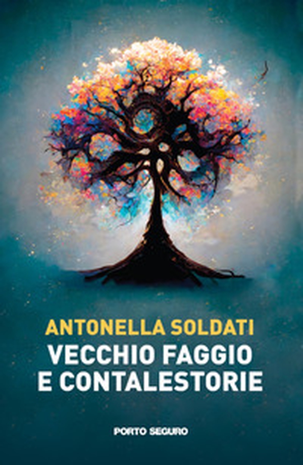 Vecchio faggio e contalestorie - Librerie.coop Vecchio faggio e contalestorie - Librerie.coop