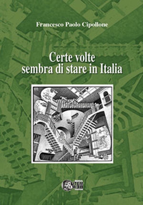 Certe volte sembra di stare in Italia - Librerie.coop Certe volte sembra di stare in Italia - Librerie.coop