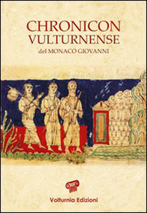 Chronicon vulturnense - Librerie.coop Chronicon vulturnense - Librerie.coop