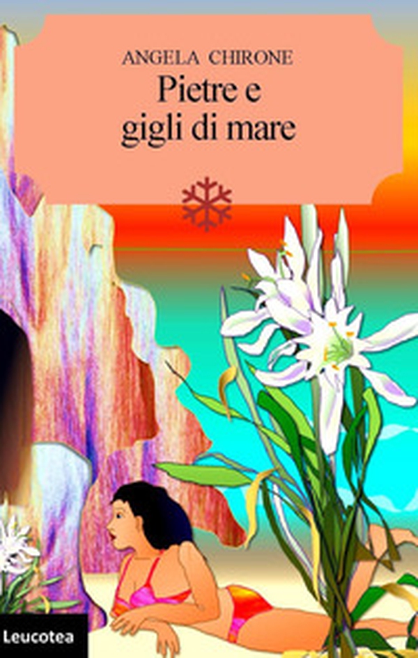 Pietre e gigli di mare - Librerie.coop Pietre e gigli di mare - Librerie.coop
