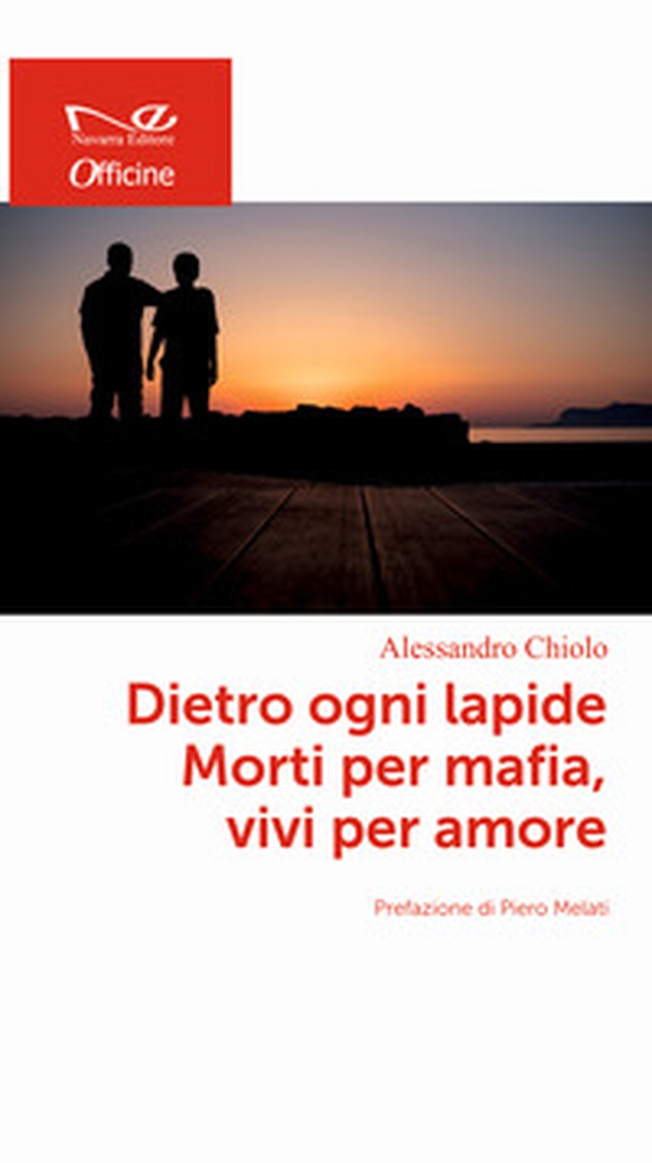Dietro ogni lapide. Morti per mafia, vivi per amore - Librerie.coop Dietro ogni lapide. Morti per mafia, vivi per amore - Librerie.coop
