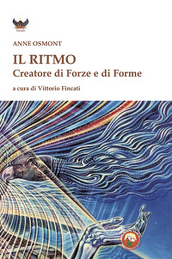 Il ritmo creatore di forze e di forme - Librerie.coop Il ritmo creatore di forze e di forme - Librerie.coop