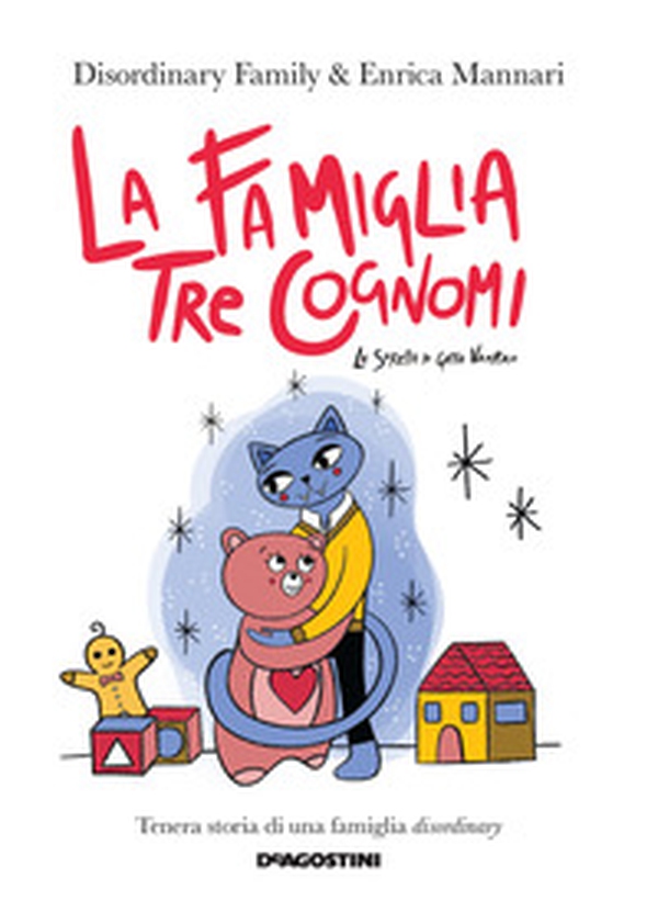 La famiglia Tre Cognomi. La sorella di Gatto Vampiro - Librerie.coop La famiglia Tre Cognomi. La sorella di Gatto Vampiro - Librerie.coop