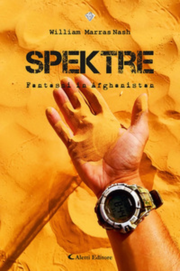 Spektre. Fantasmi in Afghanistan - Librerie.coop Spektre. Fantasmi in Afghanistan - Librerie.coop