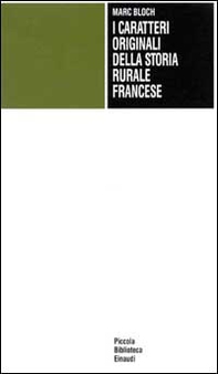 I caratteri originali della storia rurale francese - Librerie.coop