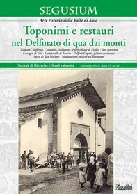 Toponimi e restauri nel Delfinato di qua dai monti. Segusium. Arte e storia della Valle di Susa - Librerie.coop