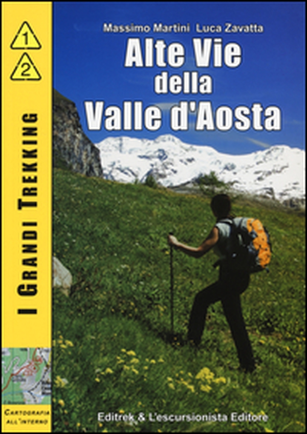Alte vie della valle d'Aosta - Librerie.coop Alte vie della valle d'Aosta - Librerie.coop