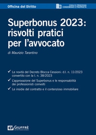 Superbonus 2023: risvolti pratici per l'avvocato - Librerie.coop