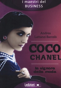 Coco Chanel. La signora della moda - Librerie.coop