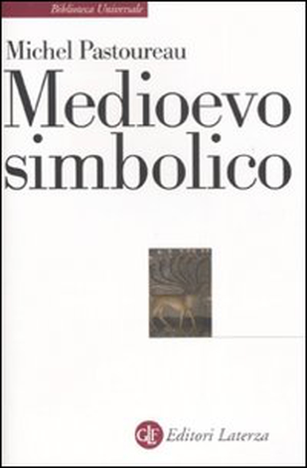 Medioevo simbolico - Librerie.coop Medioevo simbolico - Librerie.coop