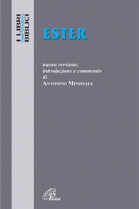 Ester. Nuova Versione, introduzione e commento - Librerie.coop
