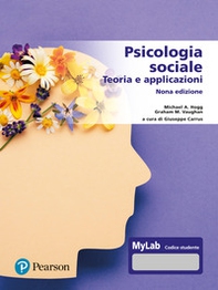 Psicologia sociale. Teorie e applicazioni. Ediz. mylab - Librerie.coop