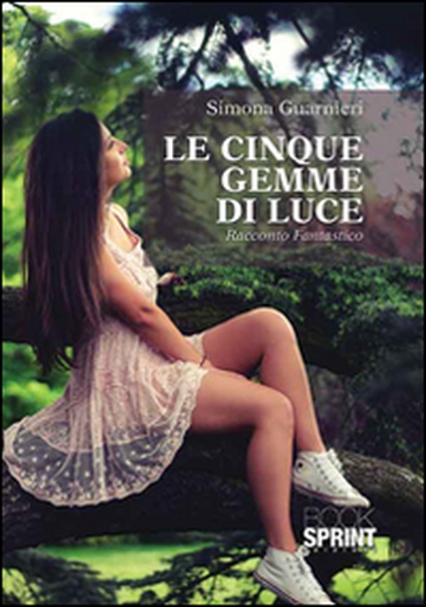 Le cinque gemme di luce - Librerie.coop Le cinque gemme di luce - Librerie.coop