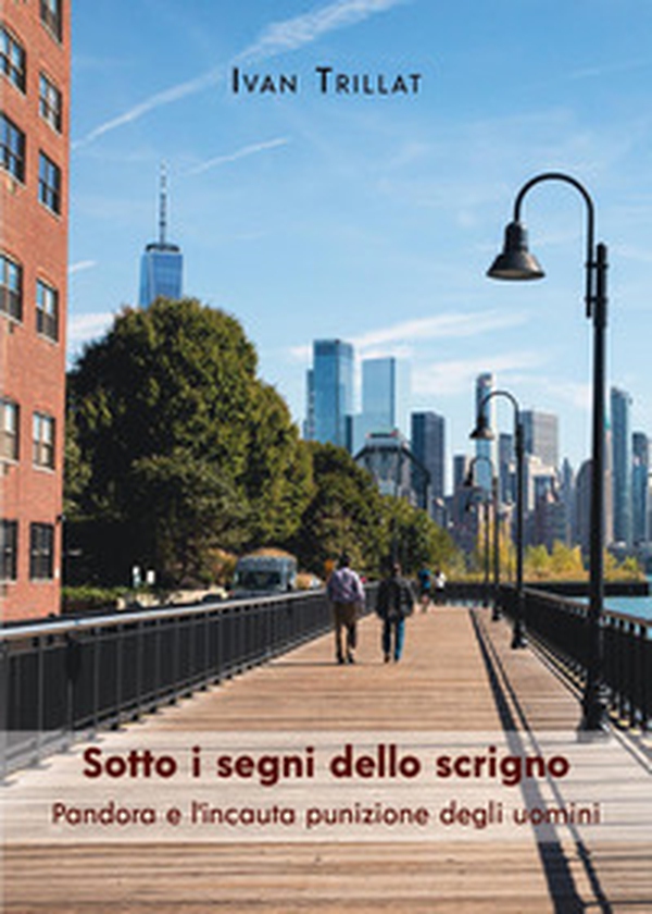 Sotto i segni dello scrigno. Pandora e l'incauta punizione degli uomini - Librerie.coop Sotto i segni dello scrigno. Pandora e l'incauta punizione degli uomini - Librerie.coop