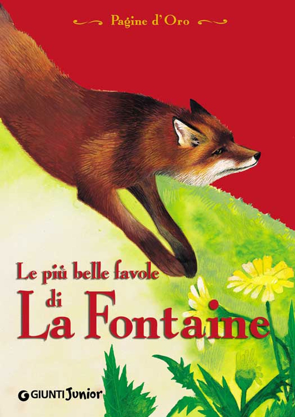 Le più belle favole di La Fontaine - Librerie.coop Le più belle favole di La Fontaine - Librerie.coop