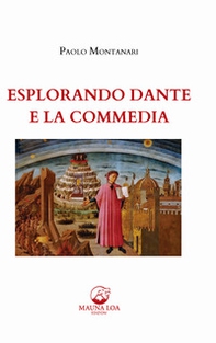 Esplorando Dante e la Commedia - Librerie.coop