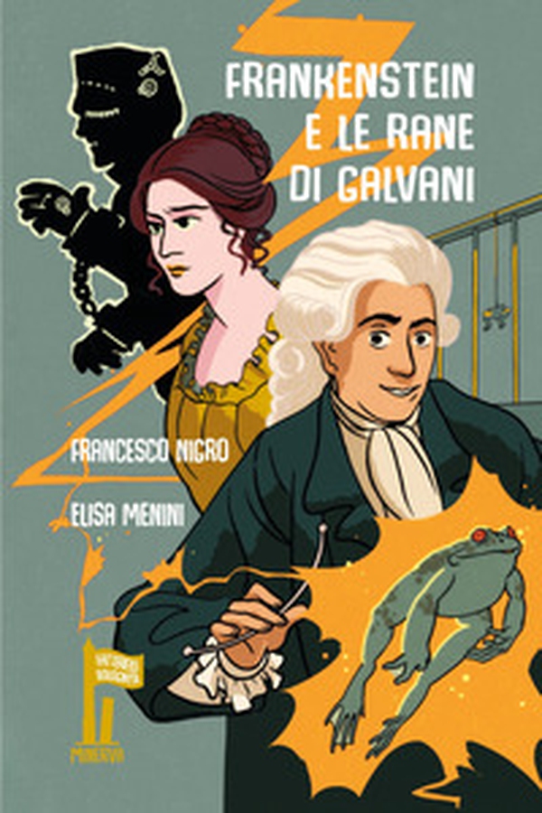 Frankenstein e le rane di Galvani - Librerie.coop Frankenstein e le rane di Galvani - Librerie.coop