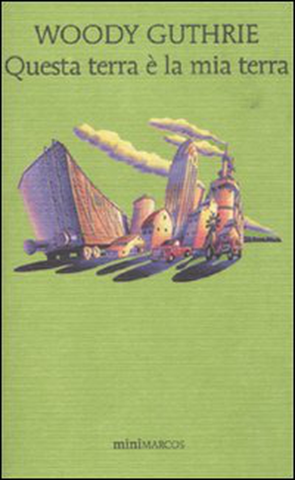 Questa terra è la mia terra - Librerie.coop Questa terra è la mia terra - Librerie.coop